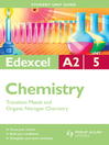 Edexcel A2 Chemistry Unit 5 (eBook): Transition Metals and Organic Nitrogen Chemistry